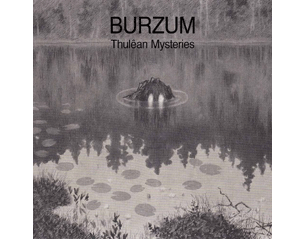 BURZUM thulêan mysteries CD