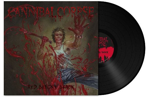 CANNIBAL CORPSE red before black VINYL
