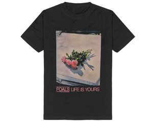 FOALS life is yours TSHIRT