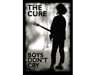 CURE boys dont cry POSTER