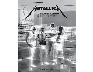 METALLICA the black album in black white photographs BOOK