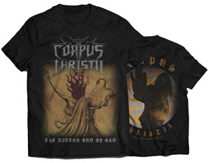 CORPUS CHRISTII the bitter end of old TSHIRT