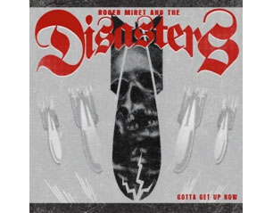 ROGER MIRET AND DISASTERS gotta get up now CLEAR VINYL