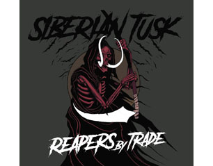 SIBERIAN TUSK reapers by trade CD