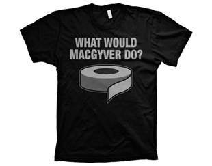 MACGYVER what would macgyver do TS