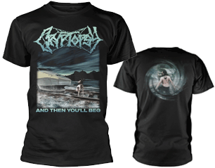 CRYPTOPSY and then youll beg TS