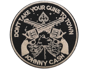 JOHNNY CASH dont take your guns WPATCH