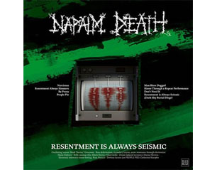 NAPALM DEATH resentment is always seismic CD