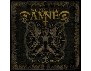 WE ARE THE DAMNED holy beast CD